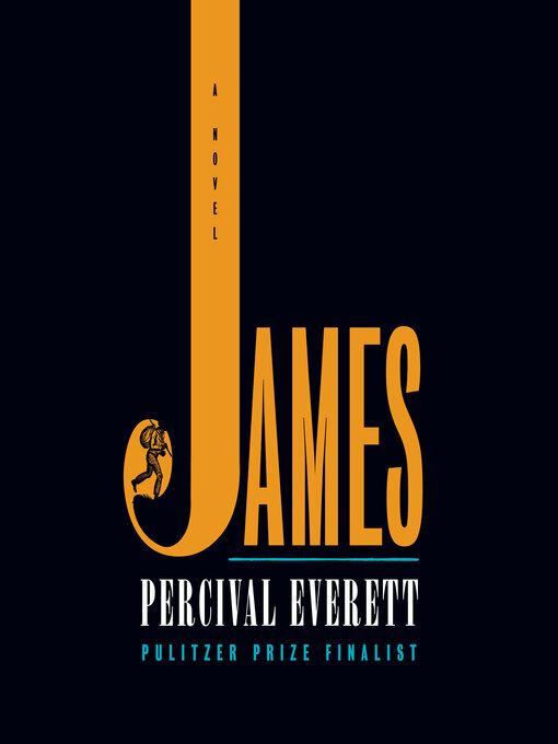 Title details for James by Percival Everett - Wait list